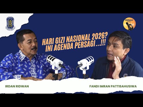 Hari Gizi Nasional 2026?? Ini Agenda PERSAGI Provinsi Papua Barat Daya!!! | PERSAGI Provinsi Papua Barat Daya PODCAST Eps. 16
